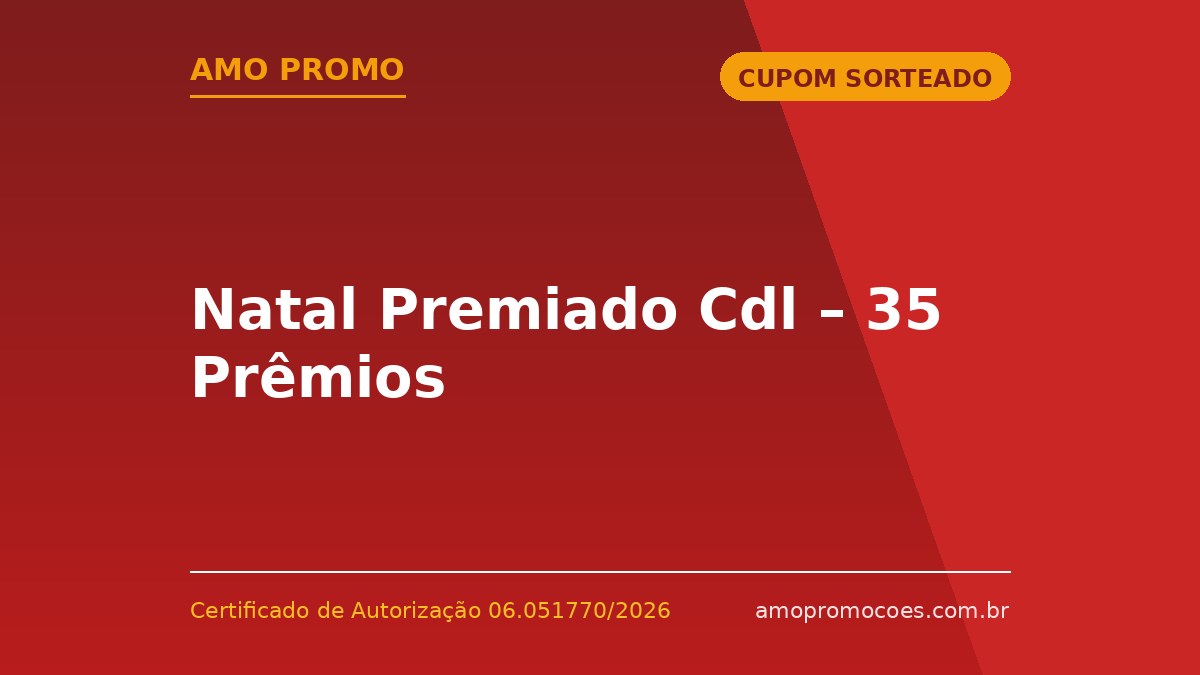 Natal Premiado Cdl – 35 Prêmios