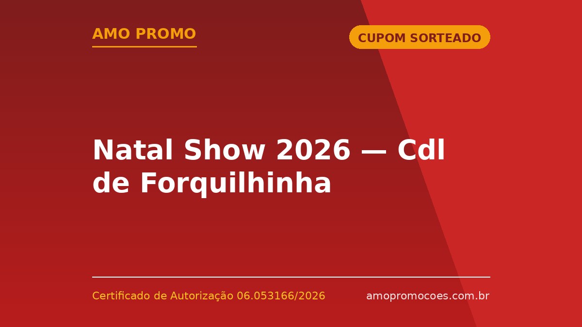 Natal Show 2026 — Cdl de Forquilhinha