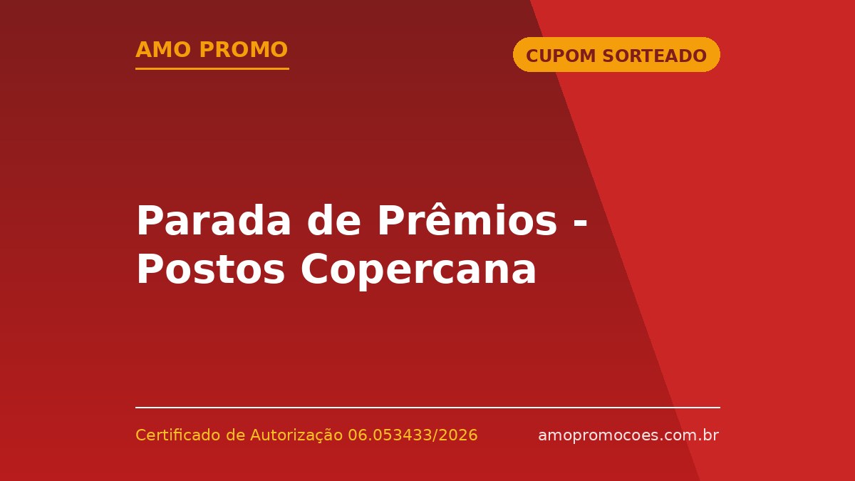 Parada de Prêmios - Postos Copercana