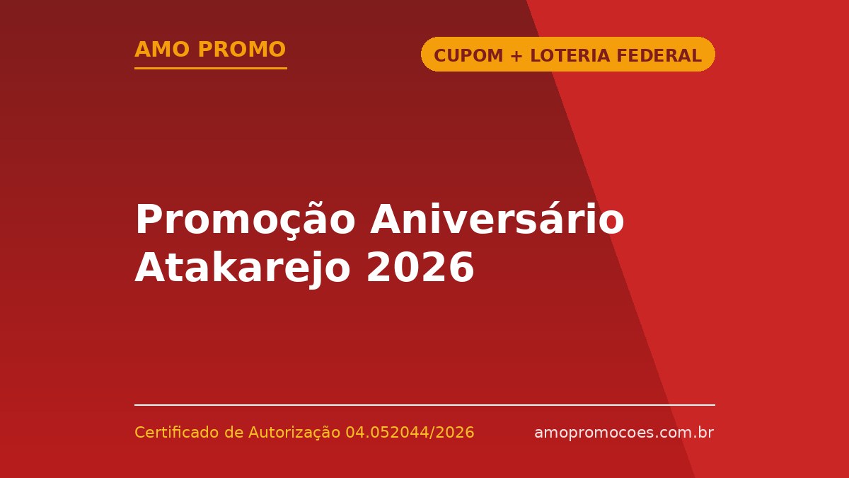 Promoção Aniversário Atakarejo 2026