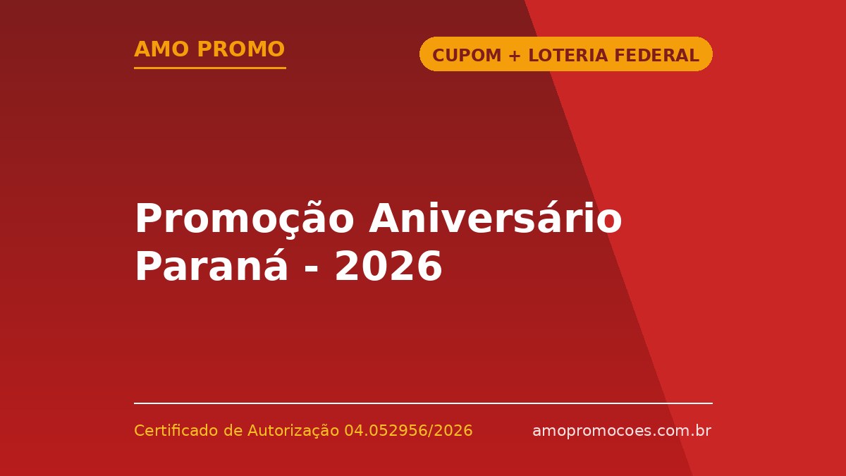 Promoção Aniversário Paraná - 2026