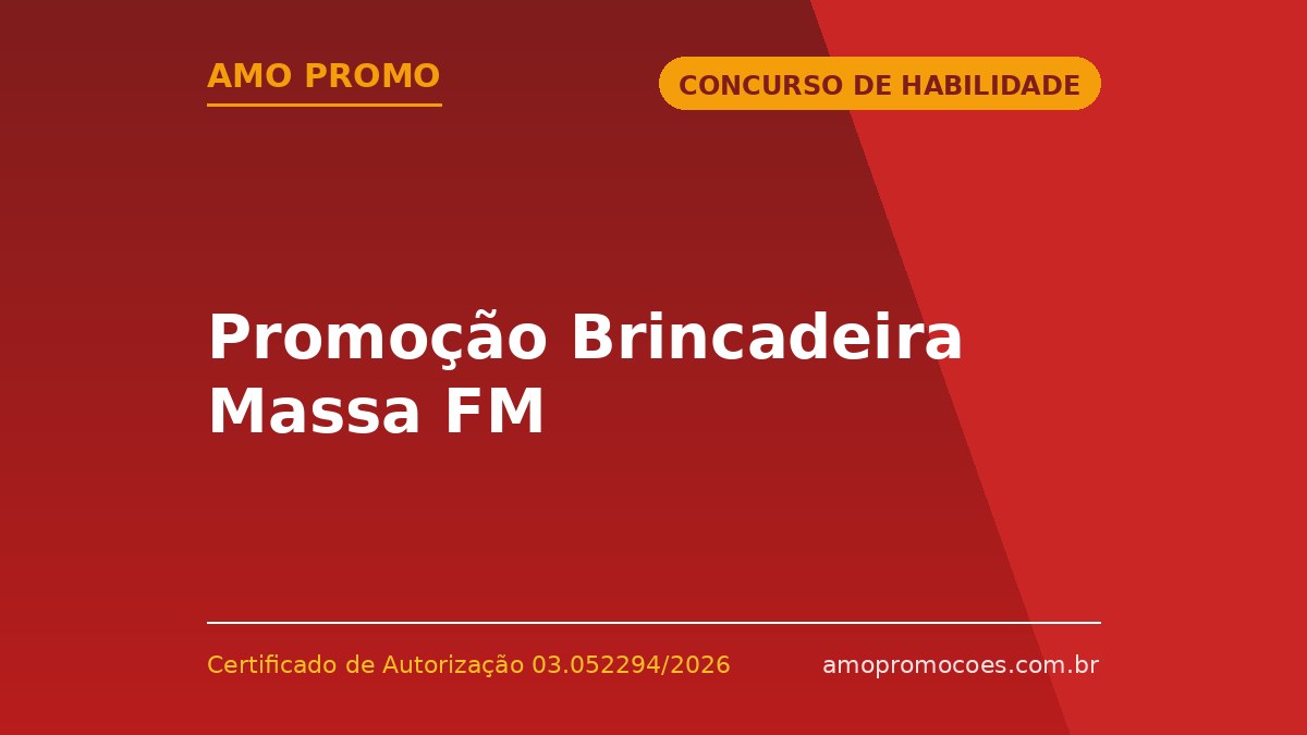 Promoção Brincadeira Massa FM