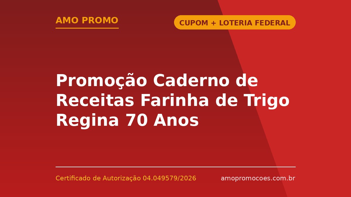Promoção Caderno de Receitas Farinha de Trigo Regina 70 Anos