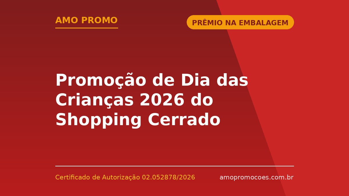 Promoção de Dia das Crianças 2026 do Shopping Cerrado