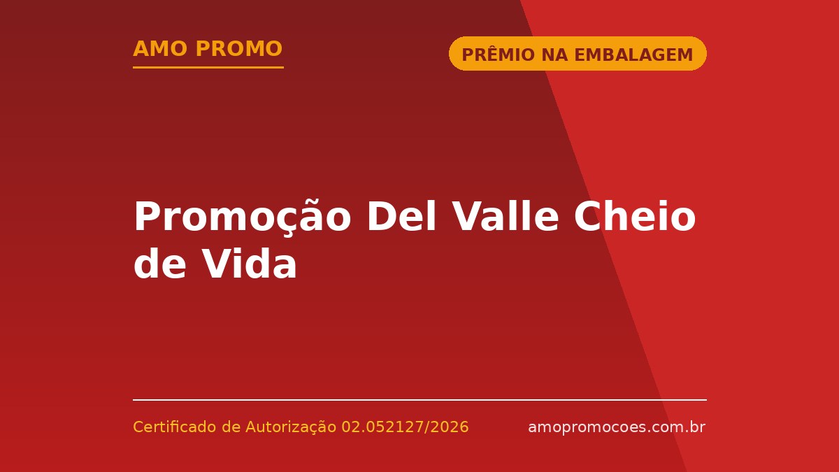 Promoção Del Valle Cheio de Vida