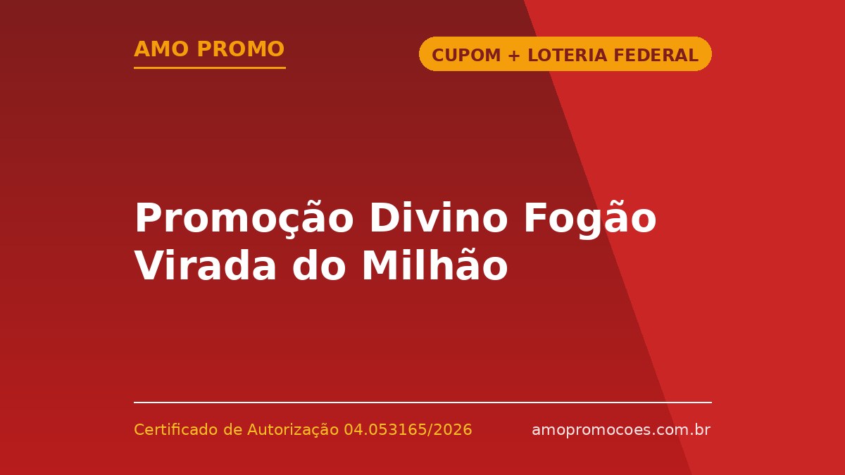 Promoção Divino Fogão Virada do Milhão