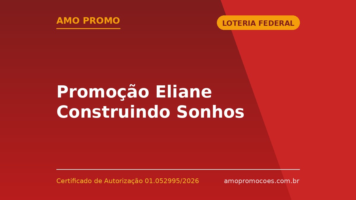 Promoção Eliane Construindo Sonhos