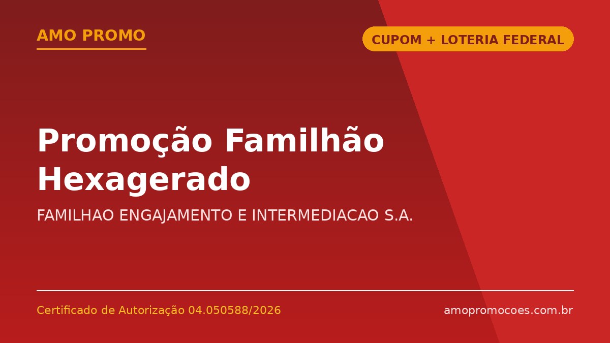 Promoção Familhão Hexagerado