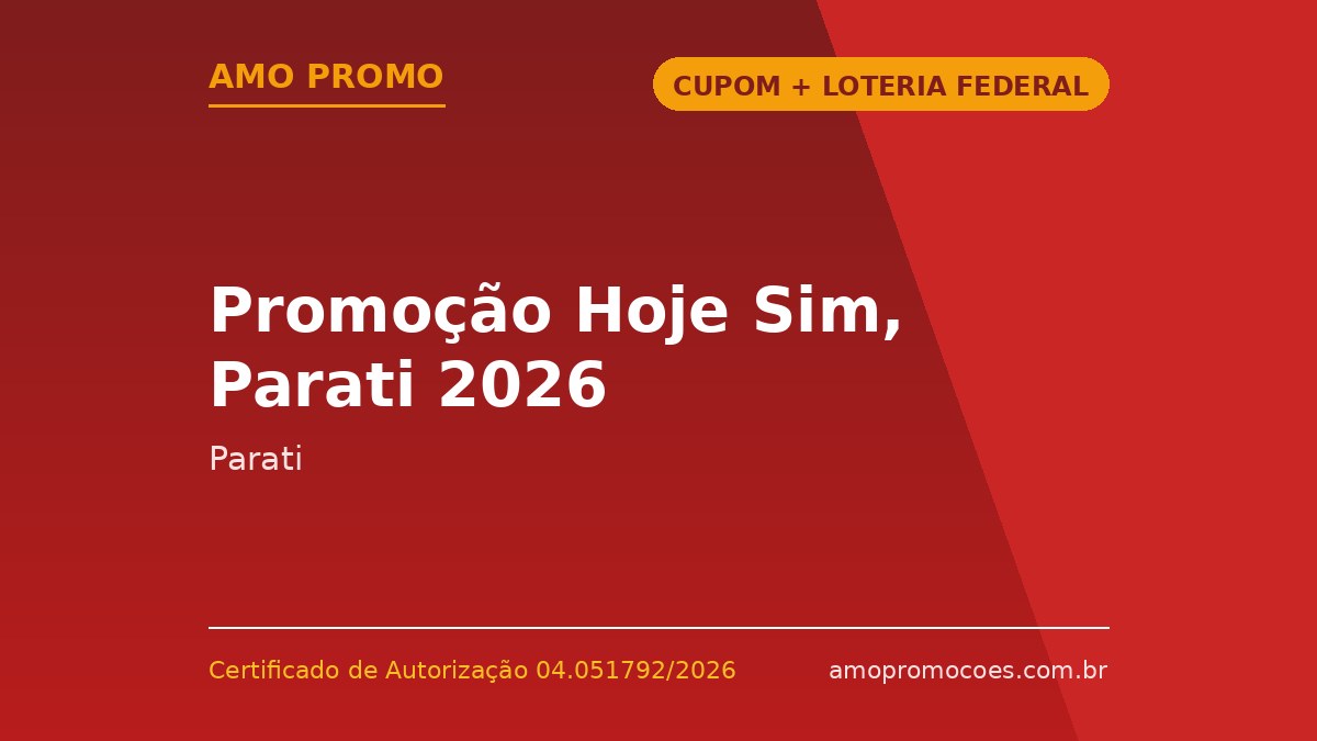 Promoção Hoje Sim, Parati 2026
