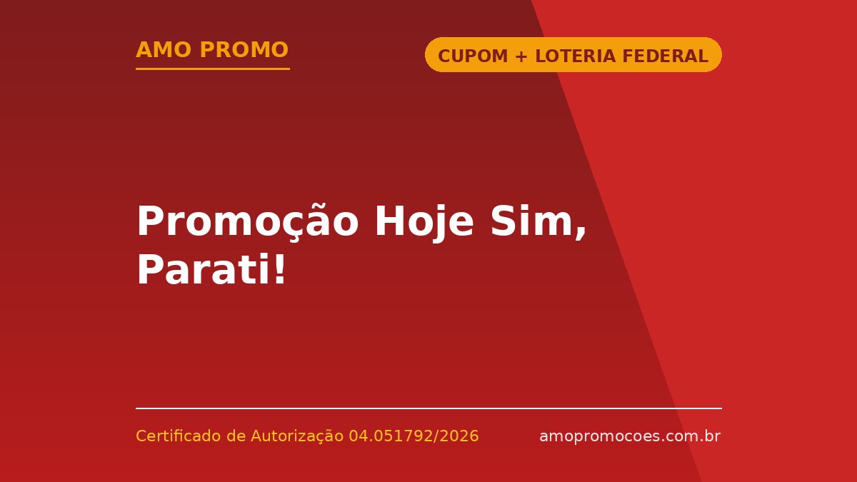 Promoção Hoje Sim, Parati!
