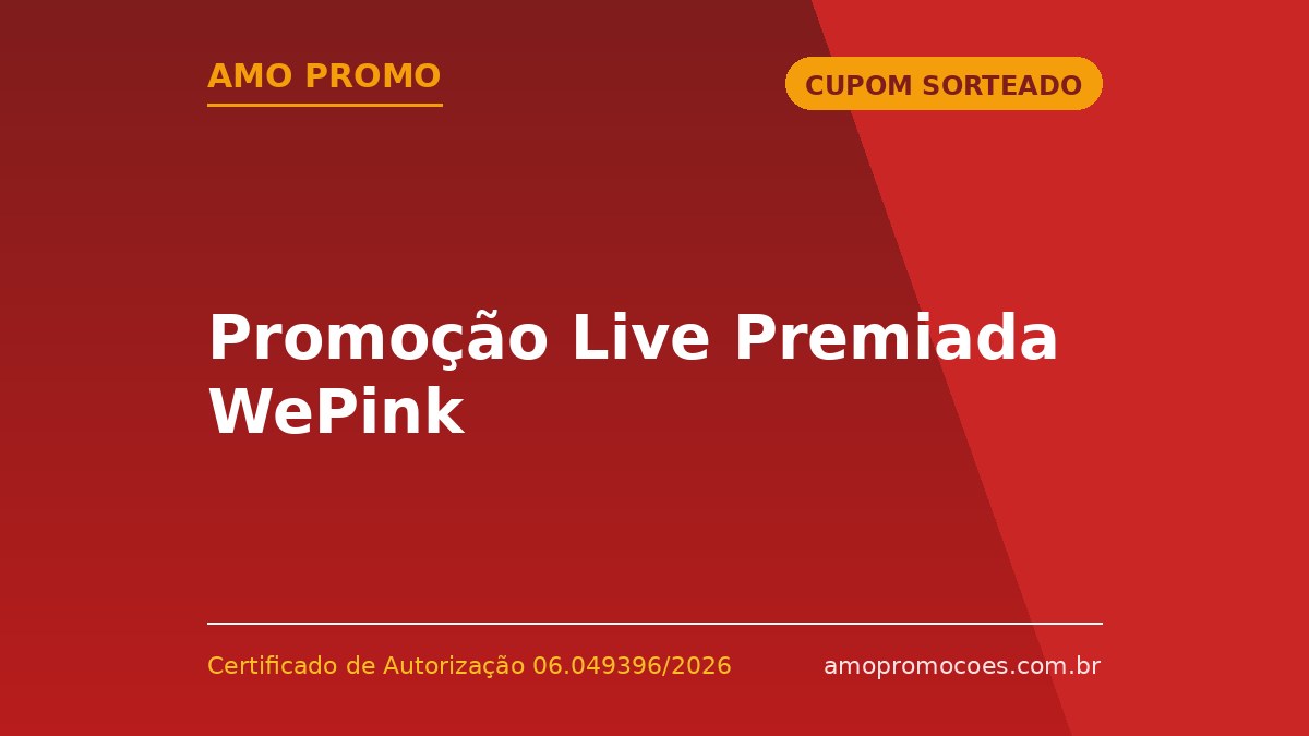Promoção Live Premiada WePink