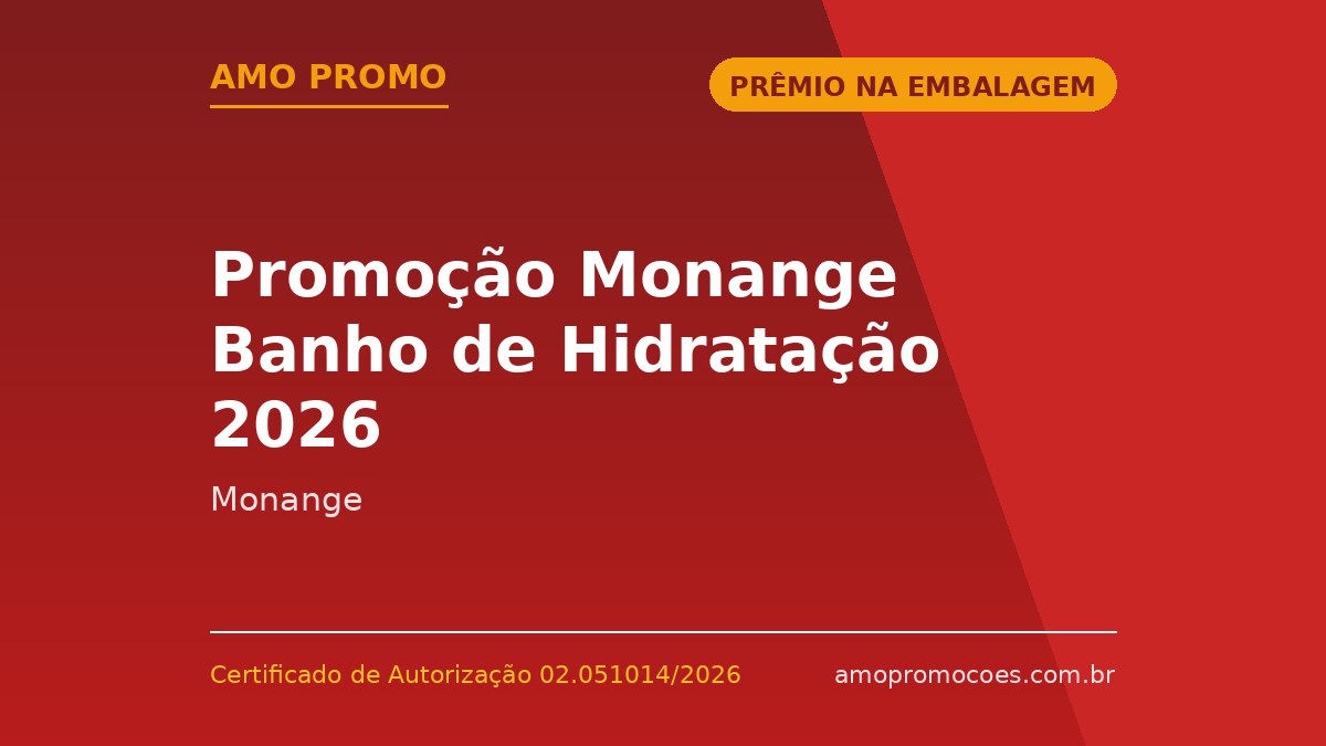 Promoção Monange Banho de Hidratação 2026