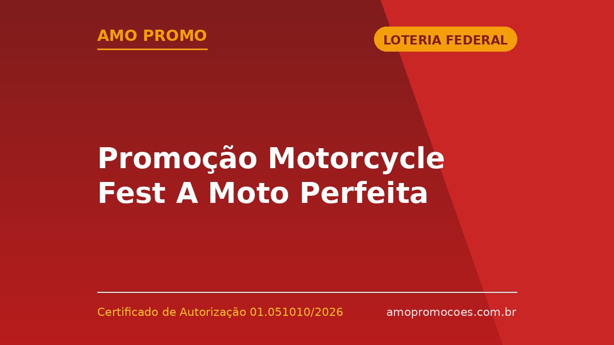 Promoção Motorcycle Fest A Moto Perfeita