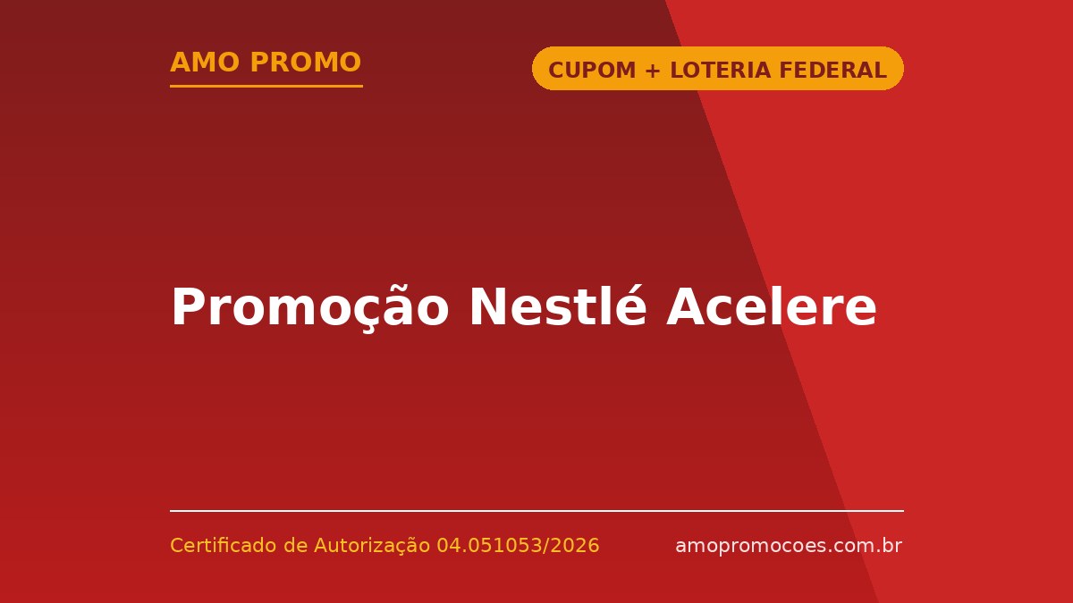 Promoção Nestlé Acelere
