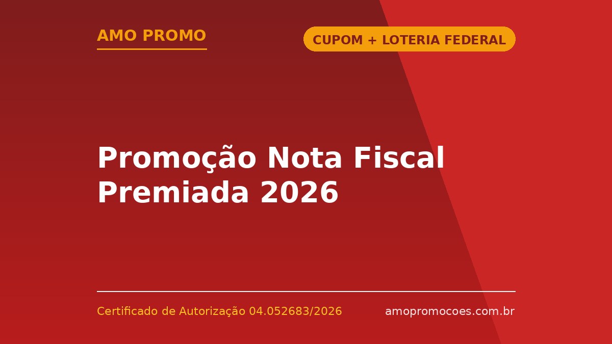 Promoção Nota Fiscal Premiada 2026