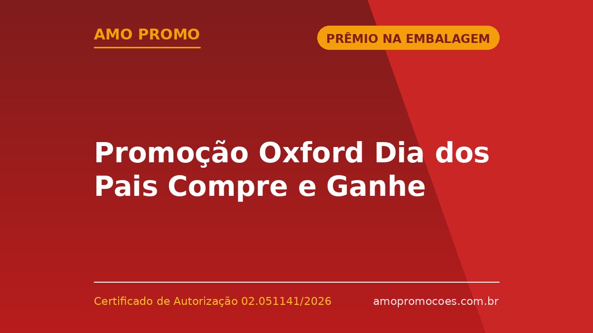 Promoção Oxford Dia dos Pais Compre e Ganhe