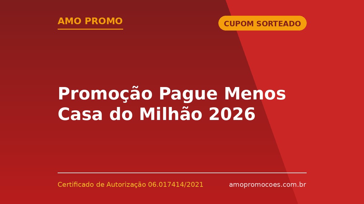 Promoção Pague Menos Casa do Milhão 2026