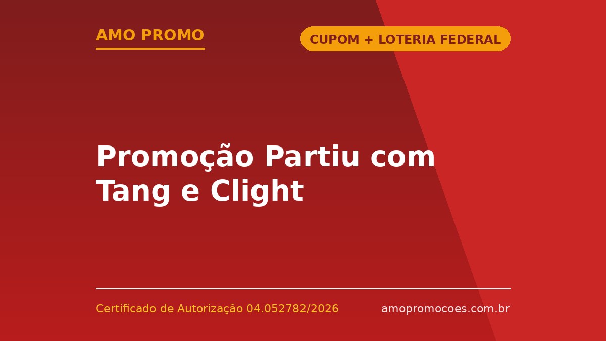 Promoção Partiu com Tang e Clight