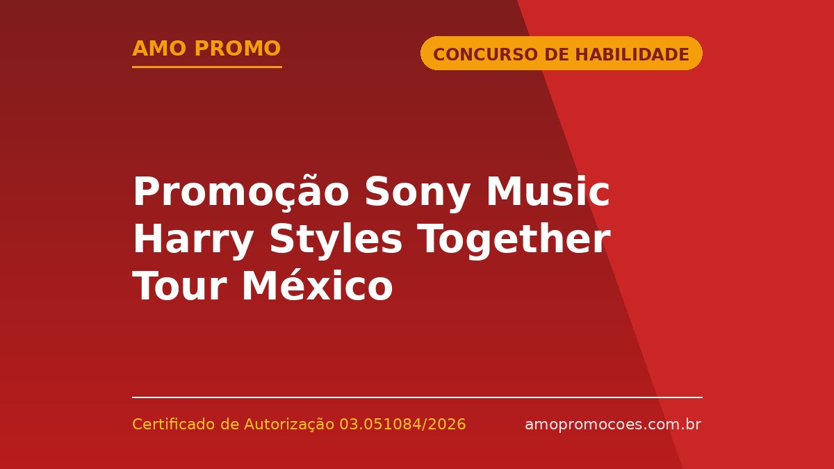 Promoção Sony Music Harry Styles Together Tour México