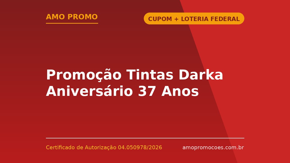 Promoção Tintas Darka Aniversário 37 Anos
