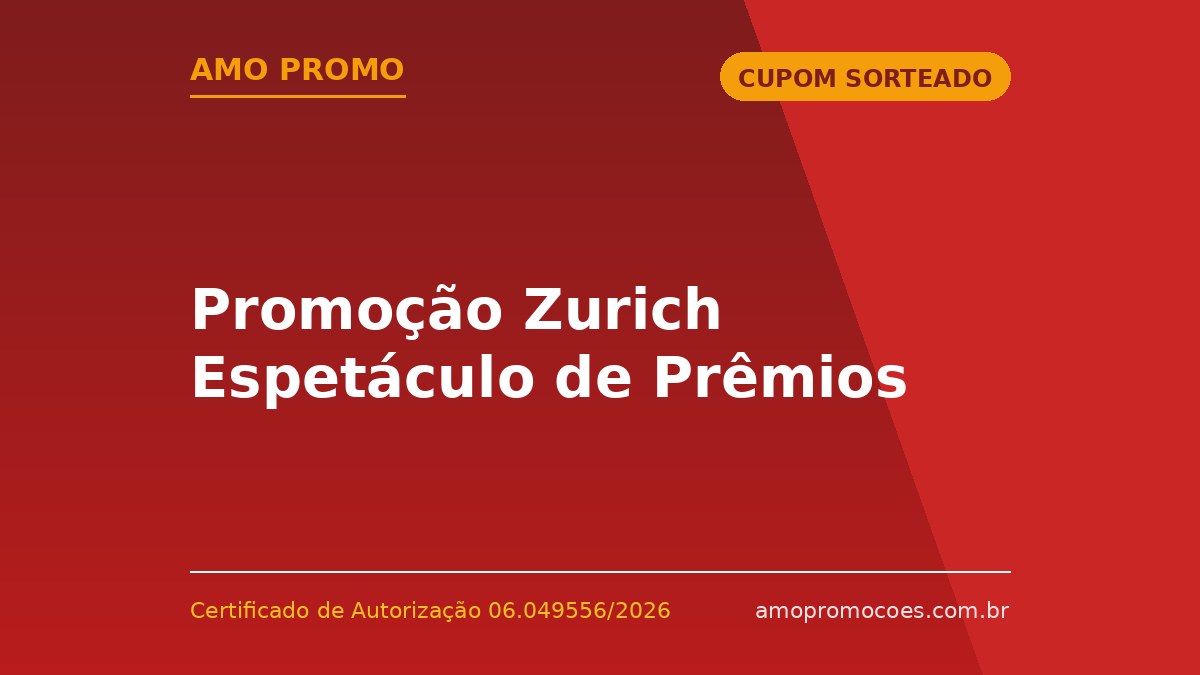 Promoção Zurich Espetáculo de Prêmios