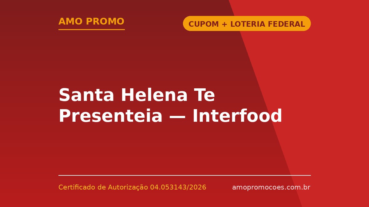 Santa Helena Te Presenteia — Interfood