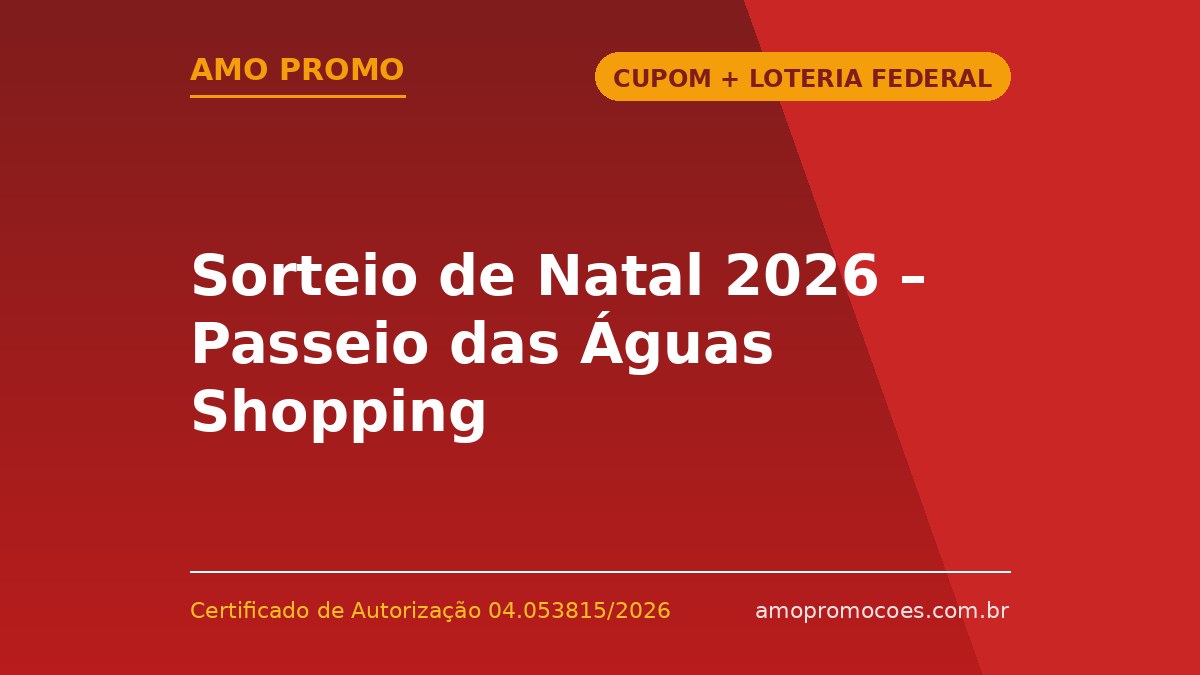 Sorteio de Natal 2026 – Passeio das Águas Shopping