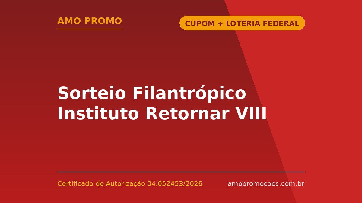 Sorteio Filantrópico Instituto Retornar VIII